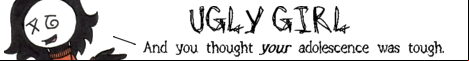 Ugly Girl